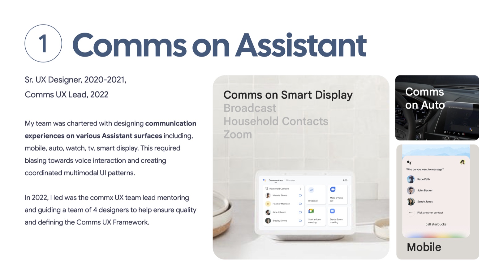 Comms on Assistant role overview: Sr. UX Designer 2020-2021, Comms UX Lead 2022, showing Comms on Smart Display, Comms on Auto, and Mobile surfaces
